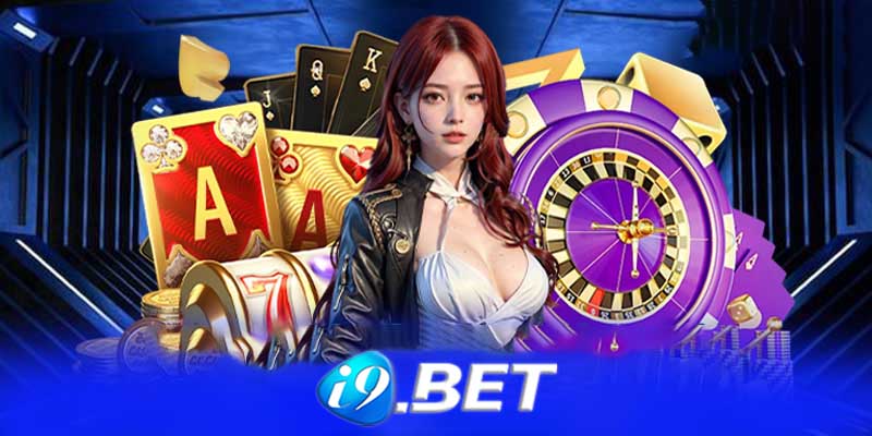 Nhà cái I9bet | Phiêu lưu vào thế giới cá cược đầy thú vị